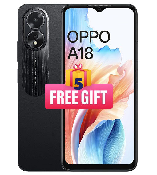 Oppo A18 128GB/4GB (5 FREE GIFTS)