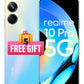 Realme 10 Pro 5G 256GB/8GB (5 FREE GIFTS)
